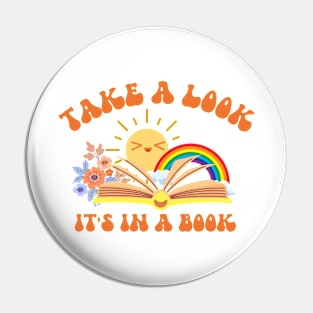 Take A Look It's In A Book Pin