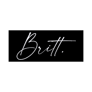 Britt Name, Britt Birthday T-Shirt