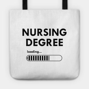 Nursing degree loading Tote