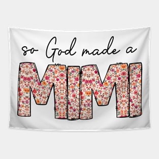 So God Made A Mimi Tapestry