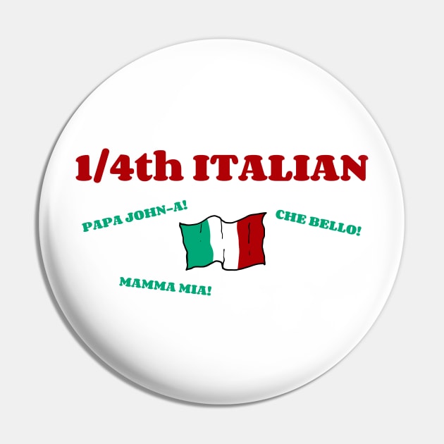 Quarter Italian Pin by neilkohney