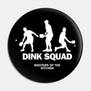 Dink Squad Pin