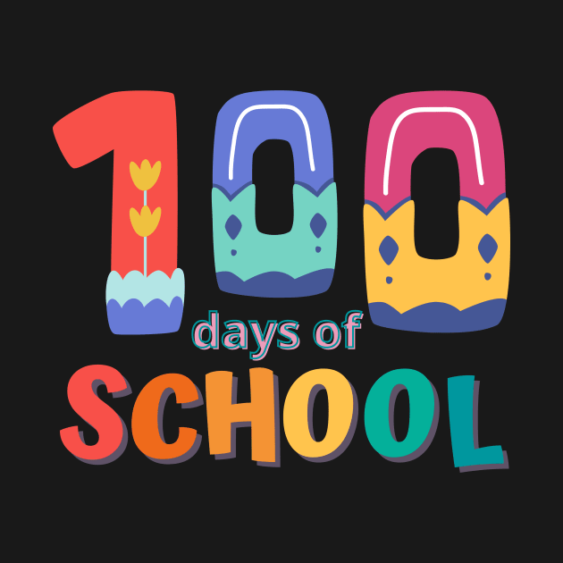 Happy 100 Days 100th Day of School T-Shirt Back to School Teaching by Crazy.Prints.Store