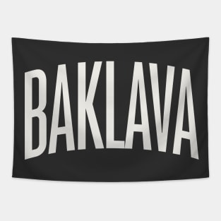 Baklava Text College University Type Baklava Quote Tapestry