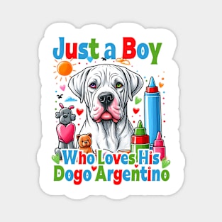 Just a Boy who loves his Dogo Argentino Funny Dog Lover Magnet