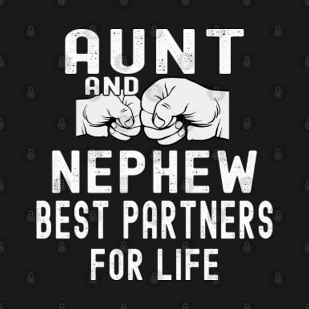 Disover Aunt And Nephew Best Partners For Life Auntie Gift - Aunt And Nephew Best Partners - T-Shirt