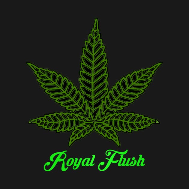 Royal Flush Weed Design by The6ix