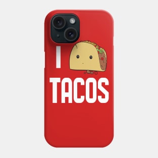 National Crunchy Tacos Day I Love Mexican Food Phone Case