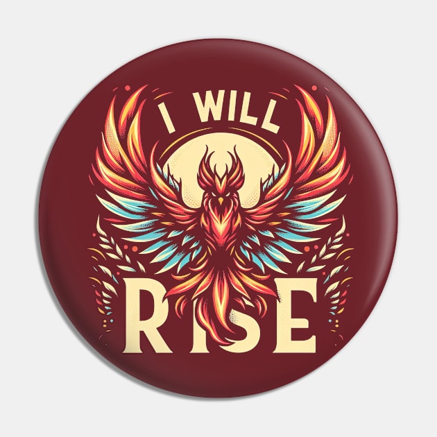 I Will Rise Pin by Fabled