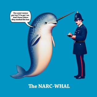 The NARC-WHAL - British vibrant T-Shirt
