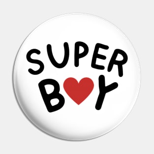 Super boy - boys valentines day - funny Pin