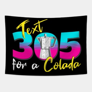 Text 305 (Miami) for a Cuban Coffee Colada Design Tapestry