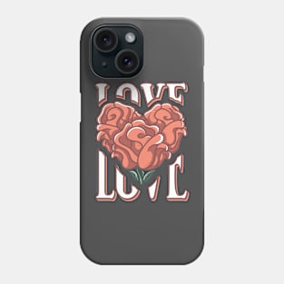 Love with Heart and Roses Phone Case