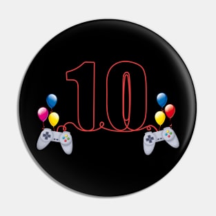 10th Birthday Boy Toddlers Video Gamer Pin