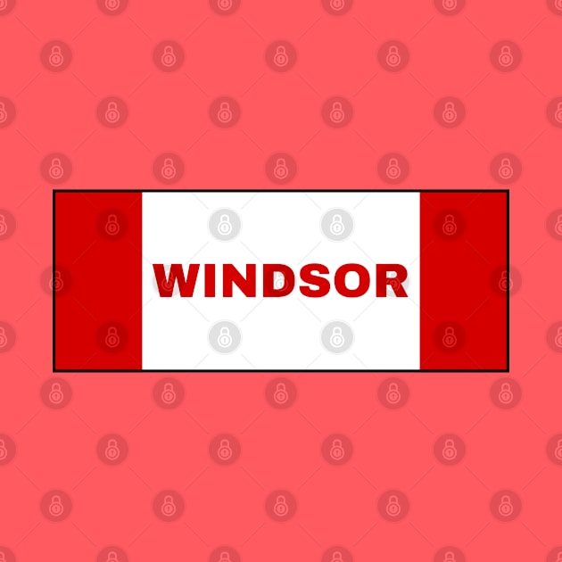 Windsor City in Canadian Flag Colors by aybe7elf