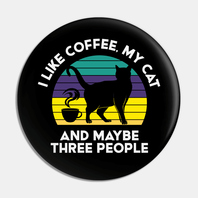 I Love Coffee and Cats Pin by machmigo