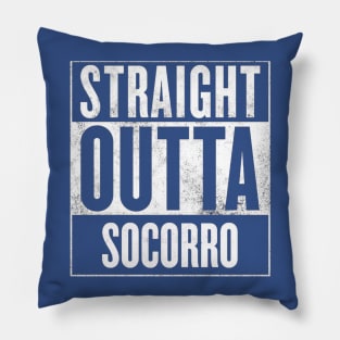 Straight Outta Socorro Pillow