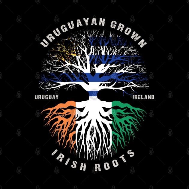 URUGUAYAN Grown Irish Roots Ireland Flag  - Patricks Day by heart teeshirt