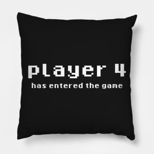 Player 4 has entered the game Pillow