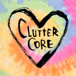 Cluttercore T-Shirt