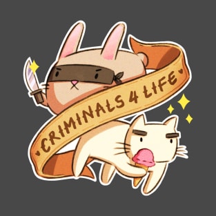 Criminals4life T-Shirt