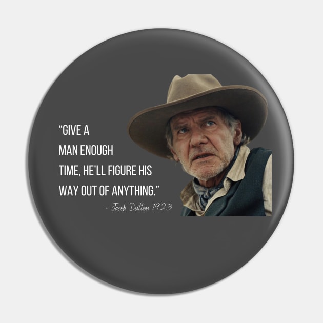 Jacob Dutton - Harrison Ford - 1923 Pin by Castle Rock Shop