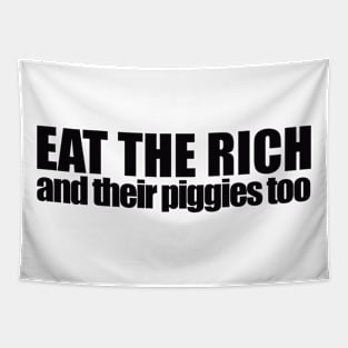 Eat The Rich, Black Tapestry