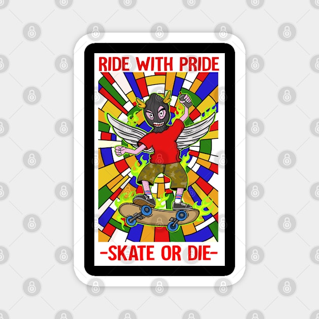 SKATE OR DIE Magnet by depank