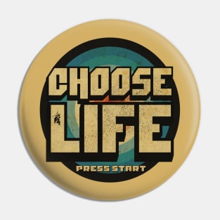 Choose Life Vintage Pin