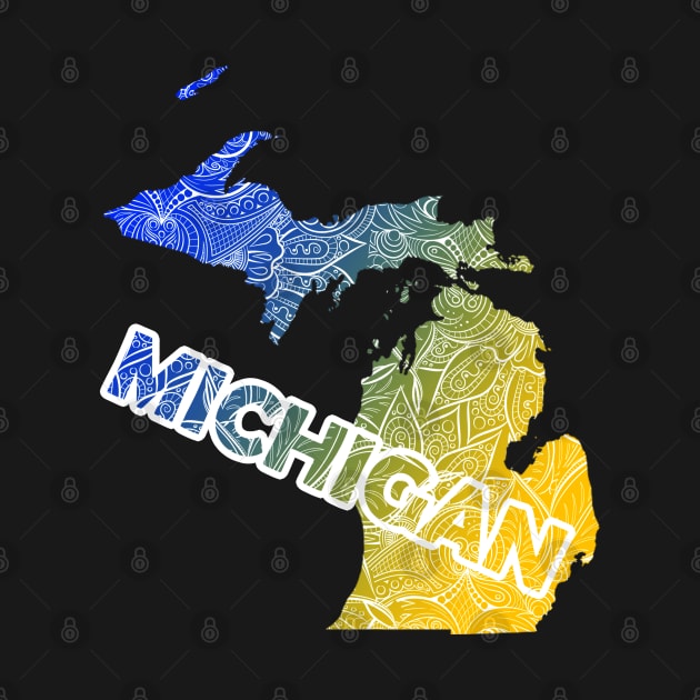 Colorful mandala art map of Michigan with text in blue and yellow by Happy Citizen