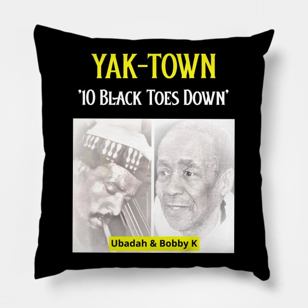 Yak-Town Ubadah & Bobby K Pillow by Black Expressions