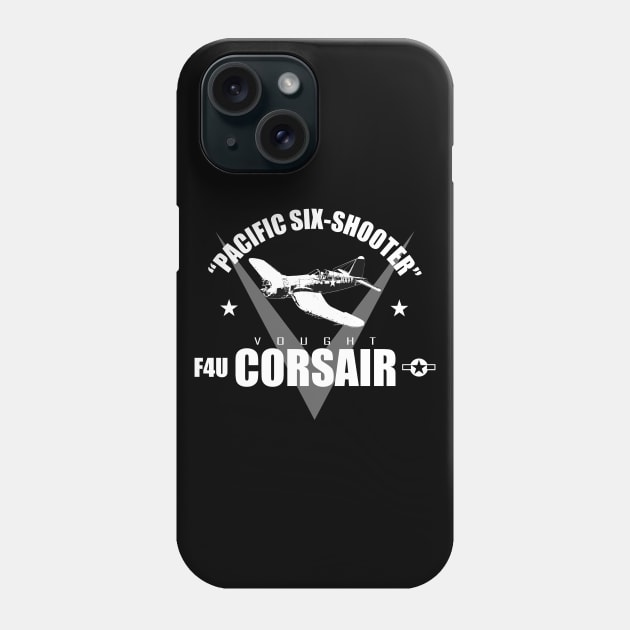 WW2 Fighter - F4U Corsair - Pacifc Six-Shooter Phone Case by TCP