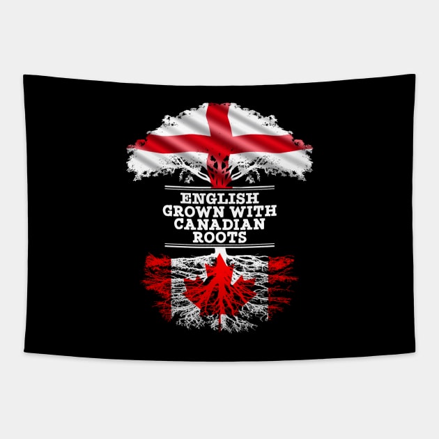 English Grown With Canadian Roots - Gift for Canadian With Roots From Canada Tapestry by Country Flags