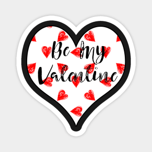 Be My Valentine Magnet