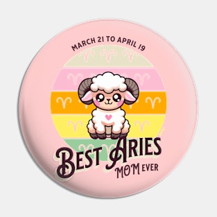 Best Aries Mom Ever Pin