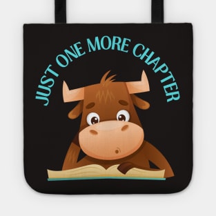 Animal reading book Just one more chapter I Love Books Bookoholic Tote