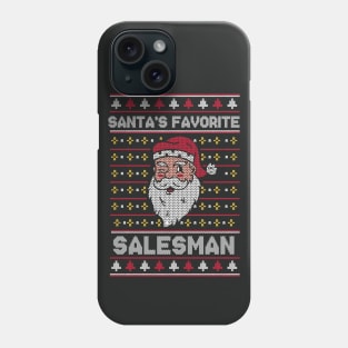 Santa's Favorite Salesman // Funny Ugly Christmas Sweater // Sales Rep Holiday Xmas Phone Case