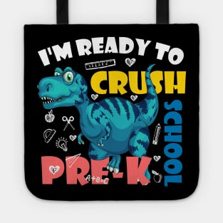 I'm Ready To Crush Pre-K Dinosaur Back To School Tote