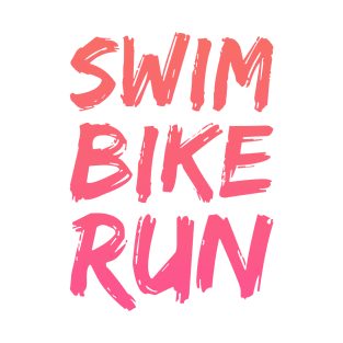 Swim Bike Run design T-Shirt