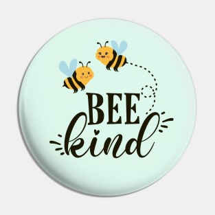 Bee Kind Pin