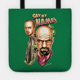 Say My Name Tote