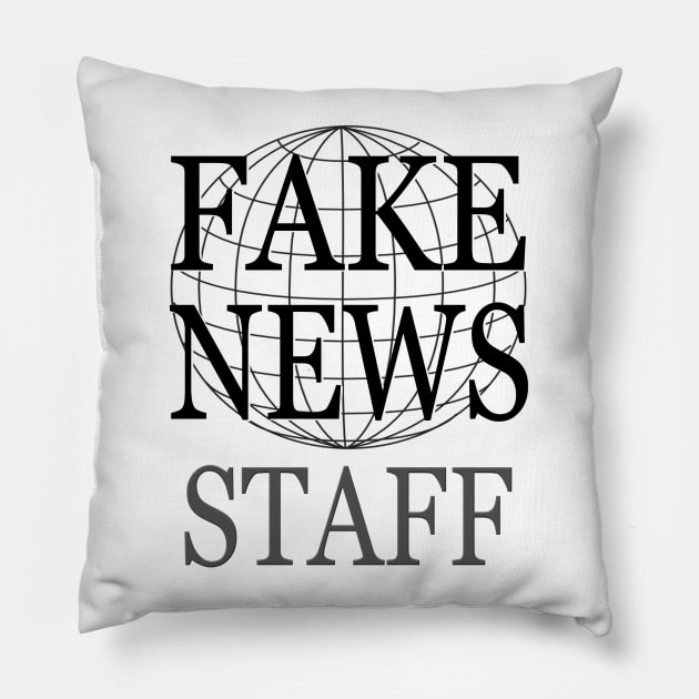 Fake News Staff Pillow by bronzarino