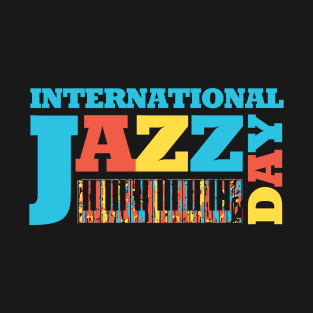 International Jazz Day T-Shirt