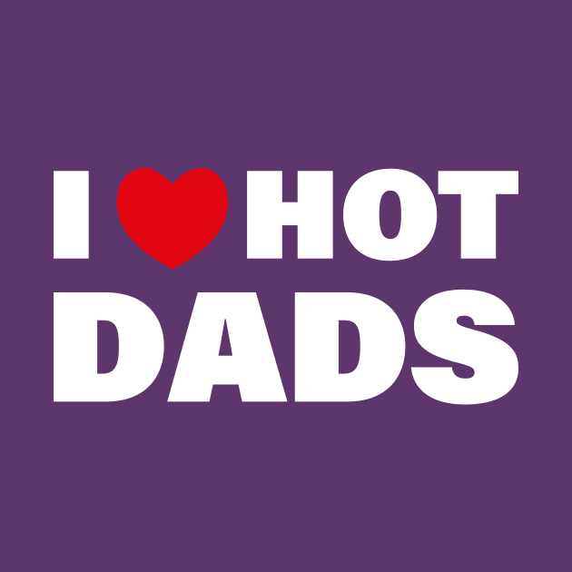 I love Hot Dads by Almytee