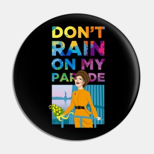 Don't rain Pin