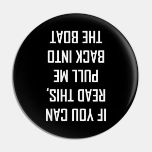 If you can read this Pin