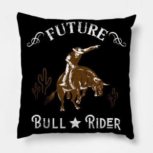 Future Bull Rider Cowboy Western Texas Pillow