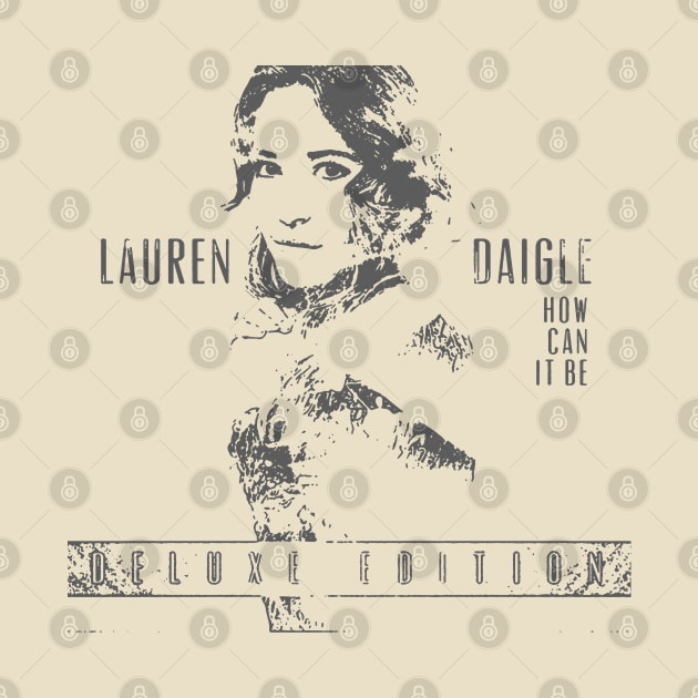 Lauren Daigle - Deluxe Edition by DekkenCroud