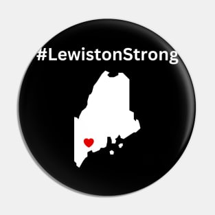 Lewiston Strong Pin