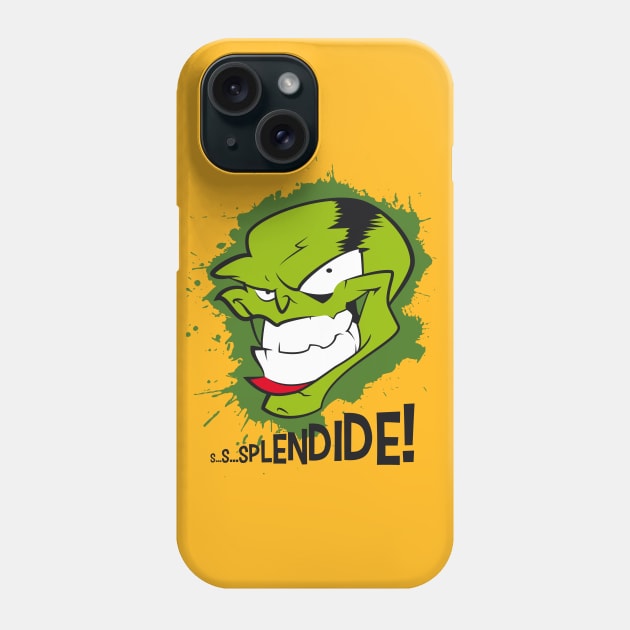 Splendide ! Phone Case by skadrums71